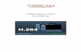 H.264 Camera Client User Manual · 2020-04-21 · H.264 Camera Client User Manual Shenzhen Foscam Intelligent Technology Co., Limited Tel: 86 755 2674 5668 Fax: 86 755 2674 5168 4