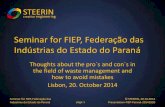 Seminar for FIEP, Federação das Indústrias do Estado do Paraná...Resíduos embalagens (ex: papel, cartão, plásticos, compostos materiais, RSU e resíduos industriais Resíduos