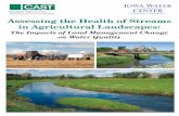 Assessing the Health of Streams in Agricultural …cpcb.ku.edu/media/cpcb/datalibrary/assets/library/...Art Bettis, Department of Geoscience, University of Iowa, Iowa City George Czapar