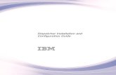 Dispatcher Installation and Configuration Guide - IBM · IBM Security Identity server The following servers ar e supported: v IBM Security Identity Manager server V ersion 6.0 v IBM