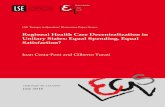 Regional Health Care Decentralization in Unitary States: Equal … · 2017-09-07 · (health system satisfaction) during the expansion of health care decentralization in both countries.