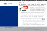 Hurricane season is here: Prepare your home and family€¦ · Learn more at . • Download the FEMA app at fema.gov/mobile-app to receive alerts, safety reminders, survival tips