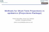Methods for Short Term Projections in epidemics ... · Exposure patterns driving Ebola transmission in West Africa International Ebola Response Team (2016), PLoS Medicine. Can we