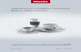 Operating and installation instructions Built-in coffee machine...Operating and installation instructions Built-in coffee machine To avoid the risk of accidents or damage to the appliance,