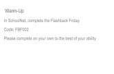 In SchoolNet, complete the Flashback Friday Code: FBF002 ...msbarger.weebly.com/uploads/8/6/9/8/86989466/... · In SchoolNet, complete the Flashback Friday Code: FBF002 Please complete