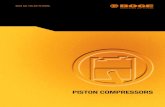 PISTON COMPRESSORS - BOGE · 2017-06-06 · BOGE piston compressors are the embodiment of reliability: for more than 80 years their robust and functional design has provided many