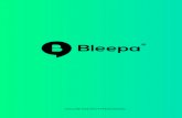 SECURE INSTANT MESSAGING...Bleepa provides an instant-messaging platform with ultimate reliability. By using an end-to-end encrypted service and putting the hospital in control of