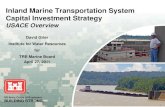 Inland Marine Transportation System Capital Investment Strategyonlinepubs.trb.org/onlinepubs/mb/Spring2011/grier.pdf · Inland Marine Transportation System Capital Investment Strategy