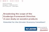 Broadening the scope of the Ecodesign Framework Directive ... · 4.A. Sustainably sourced wood - Coherence Ecodesign and… Timber Ecodesign as a first step to broaden the scope of