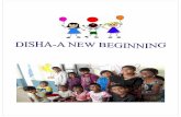 DISHA – A NEW BEGINNING magazine.pdf · c. Project Aarushi INDRADHANU…the vision center Disha takes a new wing. The recently opened vision center was inaugurated by the Hon Director