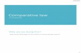 Comparative law - Yaşar Üniversitesi … · Comparative law helps lawyers to challenge assumptions about our own systems When we learn law, we are often taught that the way things