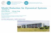 0em Model Reduction for Dynamical Systems Lecture 5 · Model Reduction for Dynamical Systems {Lecture 5{Peter Benner Lihong Feng Otto-von-Guericke Universitaet Magdeburg Faculty of