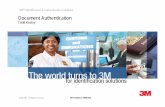 3M™Identification & Authentication Solutions · Identification and Authentication business of 3M is a unit of the Security Systems Division ... Certificate stored in DG15