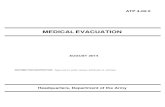 MEDICAL EVACUATION · Army Techniques Publication 4-02.2 remains generally consistent with FM 4-02.2, Change 1, on key topics while adopting updated terminology and concepts as necessary.