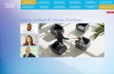 Cisco Unified IP Phone Portfolio - ICT Solutions for your ... phone portofolio.pdf · Cisco® Unified IP Phones empower your business with a new collaboration experience that ...
