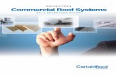 CertainTeed Commercial Roof Systems been an innovator in the commercial roofing business. From introducing