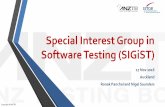 Special Interest Group in Software Testing (SIGiST) Presentation _Auckland... · David Fuller –Sydney • Stanley Johannes –Christchurch • Leanne Howard –Sydney • Sarah