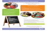Kids Cooking and Nutrition Incursions - Foost€¦ · “Tell me and I forget, teach me and I remember, involve me and I learn” Benjamin Franklin Interactive highlights Each child: