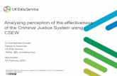 Analysing perception of the effectiveness of the Criminal ... · and -Confidence -in-the -Criminal -Justice -System -and -Sentencing.pdf Jansson, K. (2015). Public confidence in the