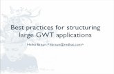 Best practices for structuring large GWT applications · Best practices for structuring large GWT applications Heiko Braun  About me ... ‘mvn -Dconsole.proﬁle=drools