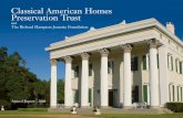 Classical American Homes Preservation Trust · 2018-10-04 · Despite a dreadful (that’s certainly the right word) stock market and economy in 2008, Classical American Homes Preservation