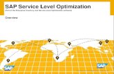 SAP Service Level Optimization€¦ · SAP EIS Service Level Optimization (SLO) is designed to determine the right item-location-specific service targets, minimize inventory investment