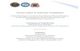 House Labor Industry Committee...some confusion over what Misclassification really is. Some may be of the belief that misclassification is about paying an individual as a laborer,