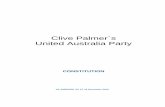 Clive Palmer`s United Australia Party · Australian Parliamentary Member Australian Parliamentary Member means a Member who is a member of the Australian Parliament. Branch Branch