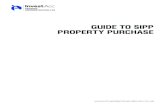 GUIDE TO SIPP PROPERTY PURCHASE · For more information call 01228 538988 or visit 5 Guide to SIPP Property Purchase Value Added Tax (VAT) may apply on the acquisition price of certain