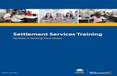 Settlement Services Training · Settlement Services Training Module 3: Writing Case Notes Version 1: June 2013