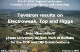 Tevatron results on Electroweak, Top and Higgsresearch.kek.jp/group/kektc6/slides/Avto_KEKTC_0.pdf · 2 Outline • Introduction – Tevatron, CDF and DØ • Electroweak measurements
