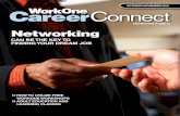 Networking - Workone | Homegotoworkonenw.com/wp-content/uploads/2014/06/OctNov-2012.pdfBuilding an Effective Resume Customer Service Skills Preparing for Your Job Interview Communicating