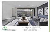 Eagle Quality Inclusions · The kitchen is undoubtedly the heart of the home. At Eagle Homes, all of our designs feature stylish and functional kitchens as standard to ensure whether