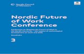 Nordic Future of Work Conference - DiVA portalnorden.diva-portal.org/smash/get/diva2:1358726/FULLTEXT...Nordic Future of Work Conference The future labour market in the Nordic countries