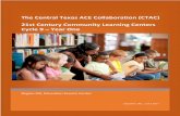 The Central Texas ACE Collaboration (CTAC) · agreed that the attendance of ACE program students had improved during the 2016-2017 school year. Finding: According to the most recent