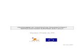 Version Finale du PO€¦ · PROGRAMME DE COOPERATION TRANSNATIONALE “ESPACE SUD-OUEST EUROPEEN 2007-2013”. Version Finale du PO 05 mars 2007