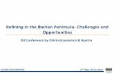 Refining in the Iberian Peninsula- Challenges and Opportunities€¦ · 3 3 INDEX 1. Refining in Iberia: • The harware • Logistics • Recent investments 2. Challenges • Internal