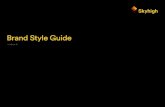 Brand Style Guide - Jason Stolarczyk...brand style guide. This branding rule book helps our graphic designers, product designs, marketers, web developers, and field reps all stay on