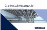 Product Catalogue for BLÜCHER EuroPipe Europipe katalog.pdf · and high capacity, e.g. production areas in the food and beverage industry • Quickly leads away solid waste, even