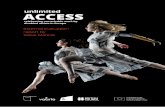 unlimited ACCESS - British Council · England, Creative Scotland, Arts Council of Wales, Arts Council of Northern Ireland and the British Council. Steve Mannix was commissioned by