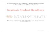 Graduate Student Handbook - University Of Maryland · Graduate School at the University of Maryland, College Park. They may do so by referring to The Graduate Catalog, available online