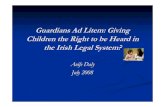 Guardians Ad Litem: Giving Children the Right to be Heard ... · Guardian ad Litem/ Advocate Model Guardian ad ad litemlitem service for very young or service for very young or vulnerable