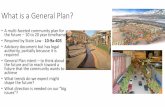 What is a General Plan? - Utah · Design ordinances Building materials Building styles or features Building siting and types Streetscape/public realm –trees, sidewalks, lighting,