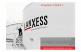COMPANY PROFILE · COMPANY PROFILE This presentation contains forward-looking statements based on current assumptions and forecasts made by LANXESS AG management. Various known and