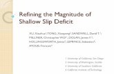Refining the Magnitude of Shallow Slip Deficitseom.esa.int/fringe2015/files/presentation14.pdf · Conclusions Our synthetic test showing missing data around fault may cause shallow