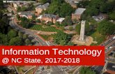 @ NC State, 2017-2018 - Nc State University · Computing @ On Campus App Mobile app for students, faculty, staff and visitors. • Campus map ... •Wi-Fi access uses Unity ID and