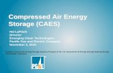 Compressed Air Energy Storage (CAES) 2010 Update Conference... · Compressed Air Energy Storage (CAES) Hal LaFlash. Director . Emerging Clean Technologies. Pacific Gas and Electric