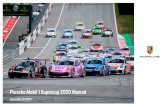 Porsche Mobil 1 Supercup 2020 Manual€¦ · has supported the FIA Formula 1 World Championship since 1993. It is a professional and high-ranking race series which is firmly established