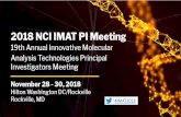 2018 NCI IMAT PI Meeting · Cancer Treatment & Diagnosis. Division of Cancer Biology Division of Cancer Epidemiology and Genetics Center for Cancer ... Affordable Cancer ... database