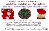 Dissipative Particle Dynamics: Foundation, Evolution and ... · Flow through porous media: Model: Periodic array of fixed circular/spherical objects ... incompressible fluids. •
